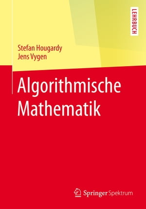 Algorithmische Mathematik