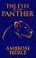 The Eyes of the PantherŻҽҡ[ Ambrose Gwinnett Bierce ]