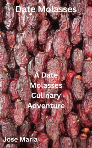 Date MolassesŻҽҡ[ Jose Maria ]