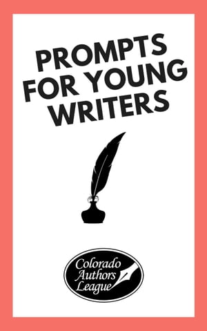 Prompts for Young Writers