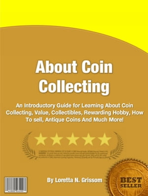 About Coin Collecting