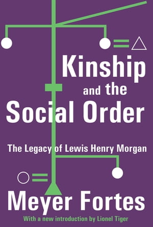 Kinship and the Social Order