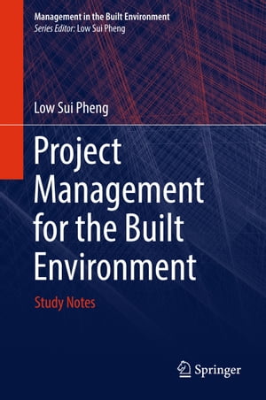 Project Management for the Built Environment