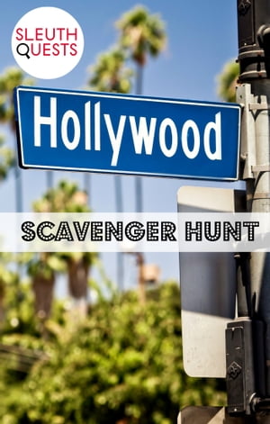Scavenger Hunt - Hollywood