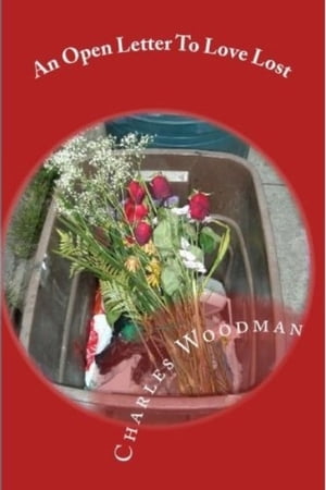 ŷKoboŻҽҥȥ㤨An Open Letter To Love LostŻҽҡ[ Charles Woodman ]פβǤʤ107ߤˤʤޤ