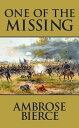 One of the Missing【電子書籍】[ Ambrose Gw