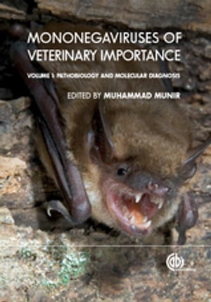 Mononegaviruses of Veterinary Importance, Volume 1