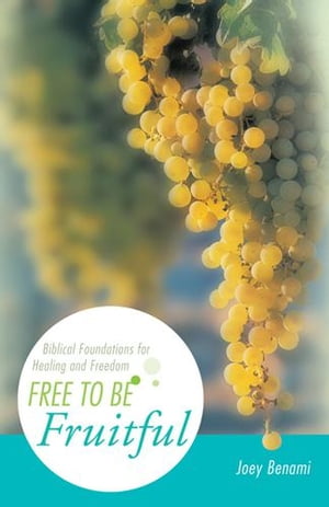 Free to Be Fruitful