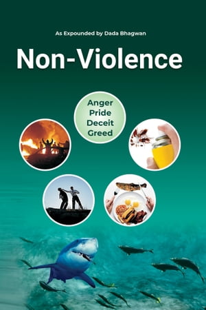 Non-Violence: Ahimsa (In English)