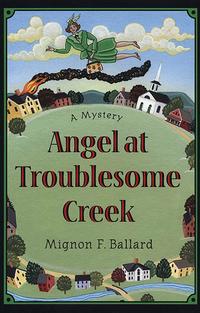 Angel at Troublesome Creek