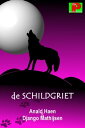 De schildgriet【電子書籍】[ Ana?d Haen ]