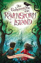 Die Geheimnisse von Ravenstorm Island ? Der Mondsteinturm【電子書籍】[ Gillian Philip ]