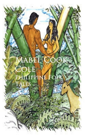 ŷKoboŻҽҥȥ㤨Philippine Folk TalesŻҽҡ[ Mabel Cook Cole ]פβǤʤ100ߤˤʤޤ