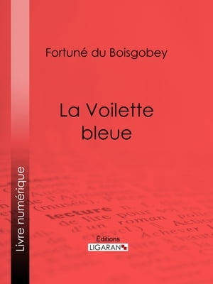 La Voilette bleue