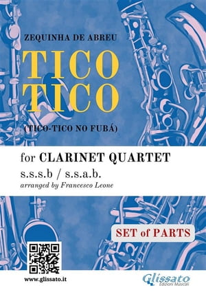 Clarinet Quartet (set of parts) - Tico Tico