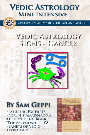 Vedic Astrology Sign Intensive: Cancer - Kataka