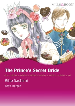 The Prince's Secret Bride (Mills & Boon Comics)