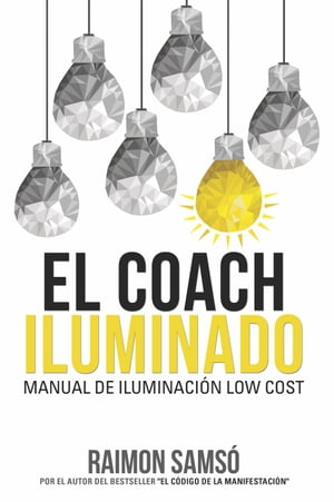 El Coach Iluminado