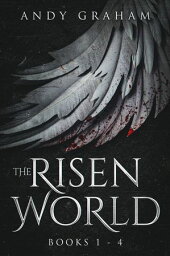 The Risen World Box-Set Books 1 - 4【電子書籍】[ Andy Graham ]