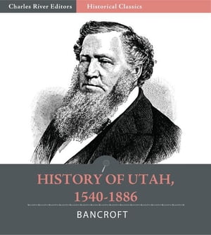 History of Utah, 1540-1886