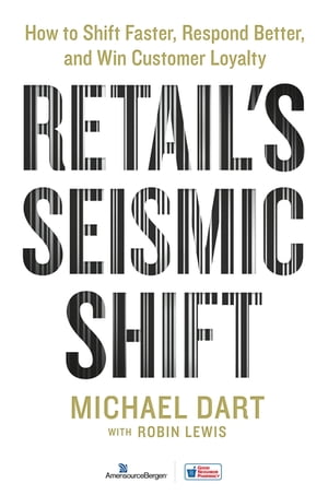 Retail's Seismic Shift