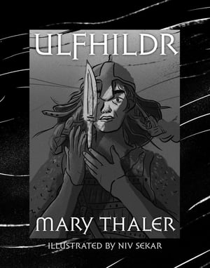 Ulfhildr【電子書籍】[ Mary Thaler ]
