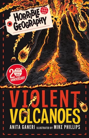 Violent Volcanoes (Reloaded)【電子書籍】 Anita Ganeri