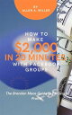 How to Make $2,000 in 20 Minutes with Facebook Groups The Brendan Mace Guide to FB Group Profits