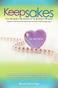 Keepsakes The Heart Series: For Broken Women in a Broken World【電子書籍】[ Donna Stut...