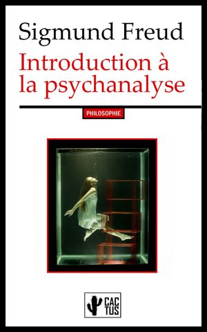 Introduction ? la psychanalyse Tome I et IIŻҽҡ[ Sigmund Freud ]