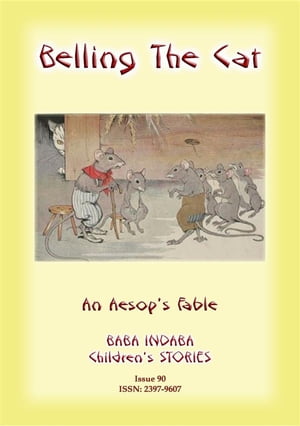 BELLING THE CAT - An Aesop's Fable for Children 