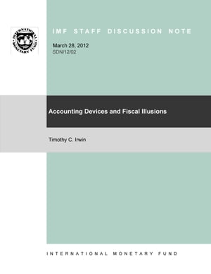 Accounting Devices and Fiscal Illusions