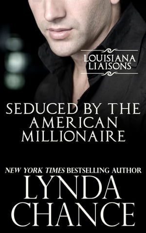 Seduced by the American MillionaireŻҽҡ[ Lynda Chance ]