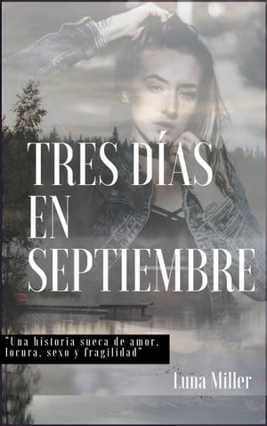 Tres días en Septiembre