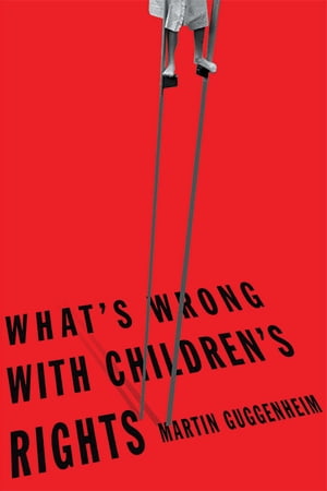 What's Wrong with Children's Rights