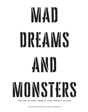 Mad Dreams and Monsters