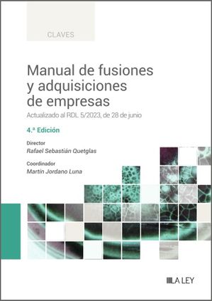 Manual de fusiones y adquisiciones de empresas (4.ª Edición)