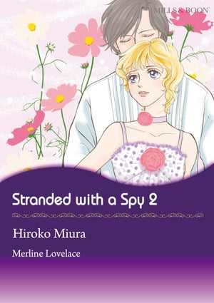 Stranded With A Spy 2 (Mills & Boon Comics)