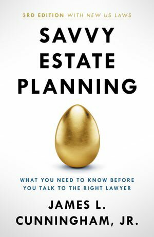 ŷKoboŻҽҥȥ㤨Savvy Estate Planning What You Need to Know Before You Talk to the Right LawyerŻҽҡ[ James Cunningham ]פβǤʤ1,301ߤˤʤޤ
