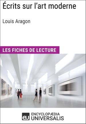 Écrits sur l'art moderne de Louis Aragon