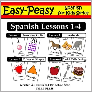 Spanish Lessons 1-4: Numbers, Colors/Shapes, Animals & Food