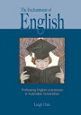 The Enchantment of English Professing English Literatures in Australian Universities