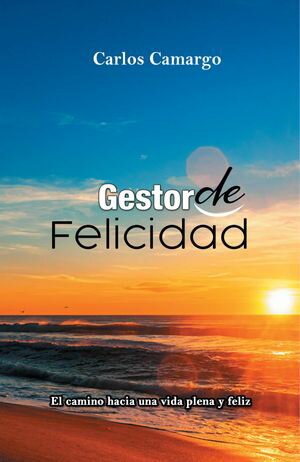 Gestor De Felicidad