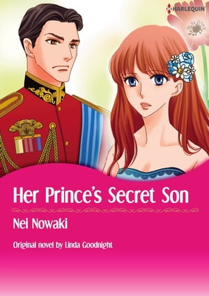 HER PRINCE'S SECRET SON Harlequin Comics【電子書籍】[ Linda Goodnight ]