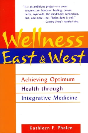 Wellness East & West