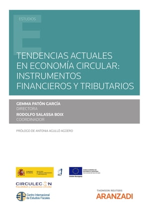 Tendencias actuales en economía circular: instrumentos financieros y tributarios