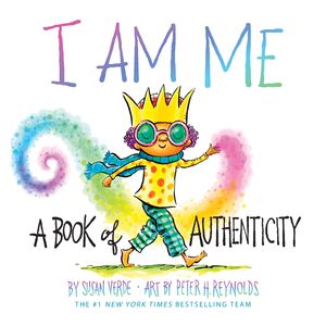 I Am Me A Book of Authenticity【電子書籍】[ Susan Verde ]