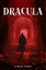 Dracula- The Original Classic Novel with Bonus Annotated IntroductionŻҽҡ[ Bram Stoker ]