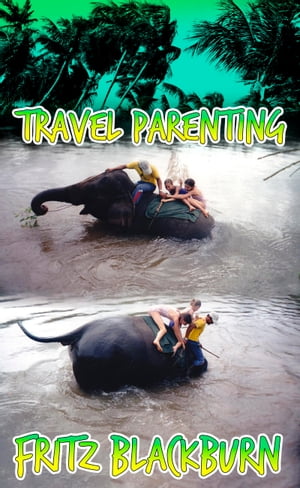 Travel-parenting