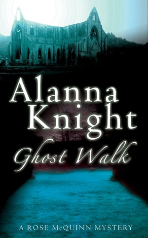 Ghost Walk An ominous Scottish mystery【電子書籍】[ Alanna Knight ]